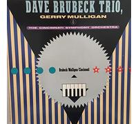 Dave brubeck Trio, Gerry Mulligan & The Cincinnati Symphony Orchestra