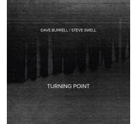 Dave Burrell - TURNING POINT-DAVE BURRELL / STEVE SWELL