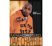 Chappelle, Dave - Platinum Comedy Series: Dave Chappelle - Killin' Them Softly