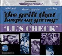 Dave Chappelle, Talib Kweli & Yasiin Bey - The Midnight Miracle