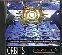 Dave Clarke Hertz Scott Edward Ologra - Dave Clarke Hertz Scott Edward Ologra - Orbits Vol. 1