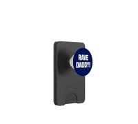Dave Daddy ! Raving and Ravers PopSockets PopWallet pour MagSafe