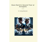 Dave Darrin's Second Year at Annapolis