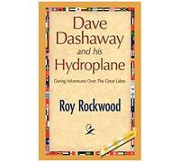 Dave Dashaway And His Hydroplane