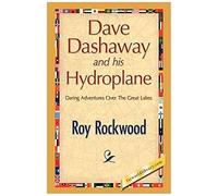 Dave Dashaway And His Hydroplane