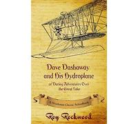 Dave Dashaway And His Hydroplane