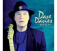 Dave Davies - I Will Be Me [Import]