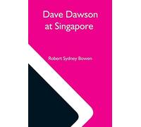 Dave Dawson At Singapore