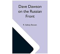 Dave Dawson On The Russian Front