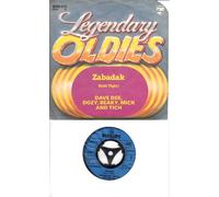 DAVE DEE, DOZY, BEAKY, MICK AND TICH - DAVE DEE, DOZY, BEAKY, MICK AND TICH / Legendary OLDIES / Zabadak / Hold Tight! / 1967 / Bildhülle / PHILIPS # 6059313 / Deutsche Pressung / 7" Vinyl Single Schallplatte