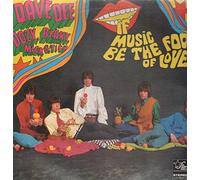Dave Dee, Dozy, Beaky, Mick & Tich - If Music Be The Food Of Love... Then Prepare For Indigestion