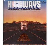 Dave Duddley, Carl Perkins, Roger Miller, etc - Highways: Great Songs Of The American Truck Drivers [Vinyl LP]