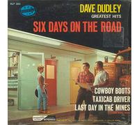 DAVE DUDLEY - DAVE DUDLEY six days on the road NASHVILLE 2065 (LP vinyl record)