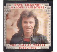 DAVE EDMUNDS AND LOVE SCULPTURE - CLASSIC TRACKS 1968-72 LP UK ONE UP 1972