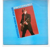 DAVE EDMUNDS - repeat when necessary LP