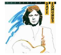Edmunds, Dave - Best of Dave Edmunds