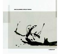 Dave Ellesmere - Rites of Spring [Import]