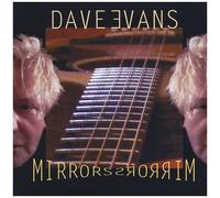Dave Evans - Mirrors [Compact Discs]