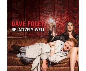 Dave Foley Relatively Well Explicit Lyrics (CD)