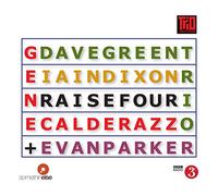 Dave Green Trio & Evan Parker - Raise Four [Import]