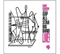 Dave Grusin Presents GRP All-Star Big Band Live! by GRP All-Star Big Band (1993-10-05)