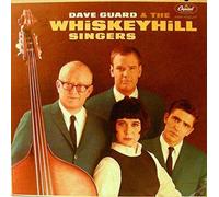 Dave Guard & The Whiskeyhill Singers [Vinyl LP]