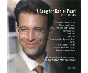 Dave Heath : Song for Daniel Pearl