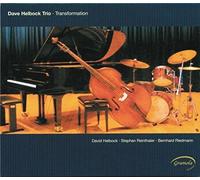Dave Helbock Trio – Transformation – CD – NAXOS