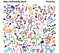 DAVE HOLLAND - Overtime