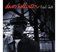 DAVE HOLLISTER - Real Talk