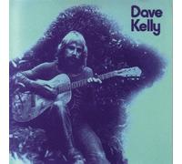 Dave Kelly [Papersleeve] - Dave Kelly [Re-Issue]