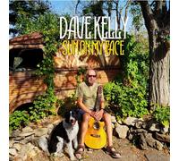 DAVE KELLY - SUN ON MY FACE CD NEUF