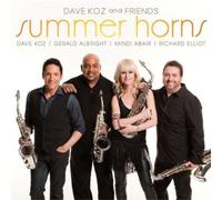 Dave Koz and Friends Summer Horns (CD) Album