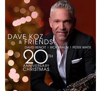 Dave Koz & Friends 20th.