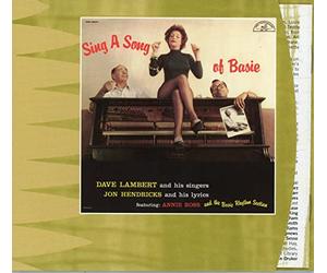 Dave Lambert, Jon Hendricks & Annie Ross - Sing A Song Of Basie