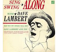 Dave Lambert - Sing and Swing Along with/Evolution of The Blues Song