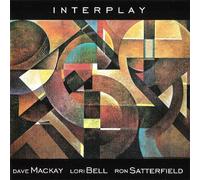 Dave Mackay, Lori Bell, Ron Satterfield - Interplay (UK Import)