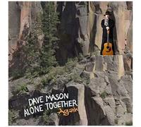 Dave Mason – Alone Together Again – Vinyle (BMG)