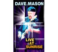 Dave Mason : Live At Sunrise