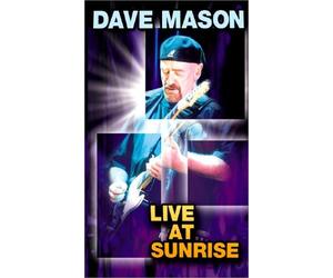 Dave Mason : Live At Sunrise