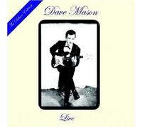 Mason - Dave Mason Live