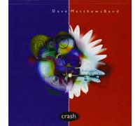 Dave Matthews Band - Crash By Dave Matthews Band (2008-12-15)