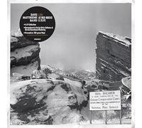 Dave Matthews Band - Dave Matthews Band - Live At Red Rocks 8.15.95