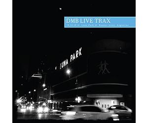 Dave Matthews Band - DMB Live Trax Vol. 27: Luna Park - Buenos Aires, Argentina (10.14.10)