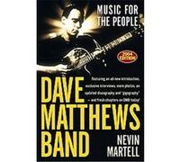 Dave Matthews Band Nevin Martell (Auteur)