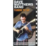 Dave Matthews Band-Plugging the Gap [VHS]