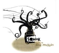 Dave McKean: Squink. Dessins