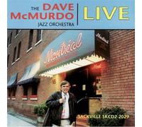 Dave Mcmurdo Jazz Or - Live at Montreal Bistro [Import]