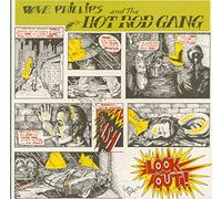 Dave Phillips & The Hot Rod Gang - Look Out! (LP)
