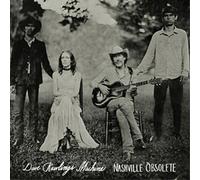 Dave Rawlings Machine Nashville Obsolete (Vinyl) 12" Album